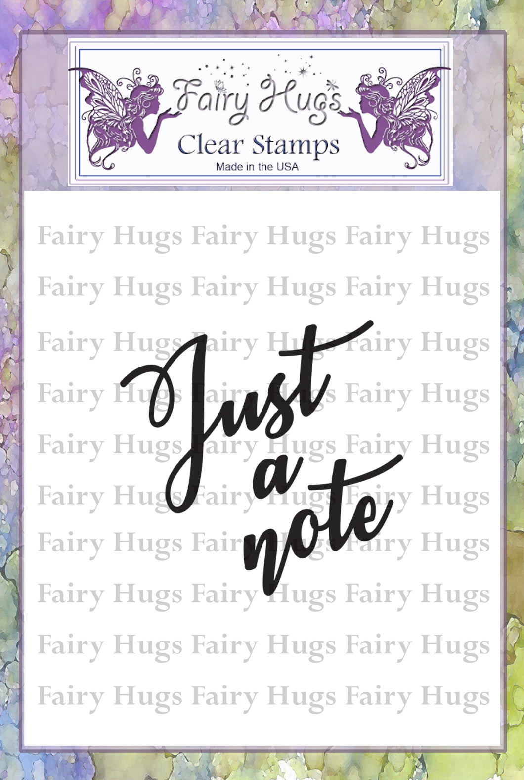 Fairy Hugs Stamps - Just A Note - Fairy Hugs